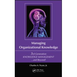 Managing Organizational Knowledge Managing Organizational Knowledge
