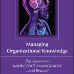 Managing Organizational Knowledge Managing Organizational Knowledge
