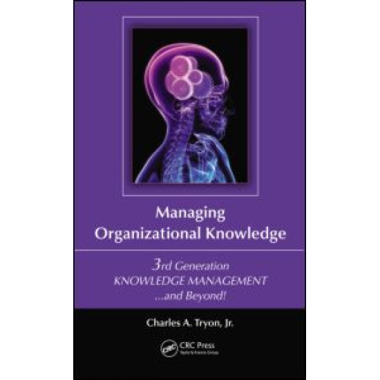 Managing Organizational Knowledge