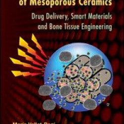 Biomedical Applications of Mesoporous Ceramics Biomedical Applications of Mesoporous Ceramics