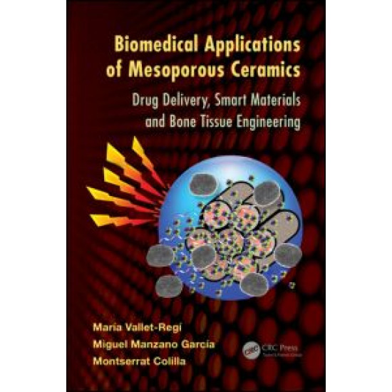 Biomedical Applications of Mesoporous Ceramics Biomedical Applications of Mesoporous Ceramics