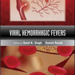 Viral Hemorrhagic Fevers Viral Hemorrhagic Fevers