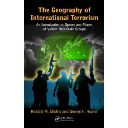 The Geography of International Terrorism The Geography of International Terrorism