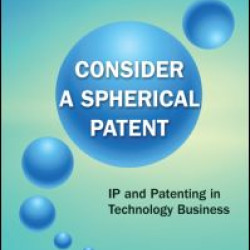 Consider a Spherical Patent