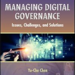 Managing Digital Governance Managing Digital Governance