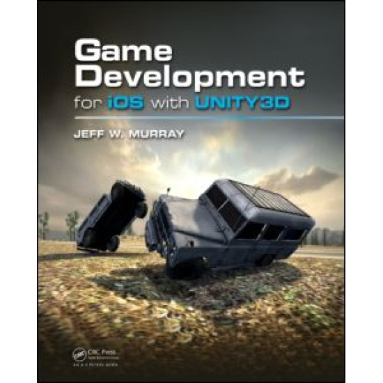 Game Development for iOS with Unity3D Game Development for iOS with Unity3D
