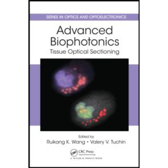 Advanced Biophotonics Advanced Biophotonics