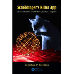 Schrödinger's Killer App Schrödinger's Killer App