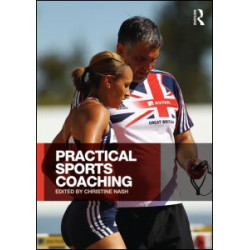 Practical Sports Coaching Practical Sports Coaching