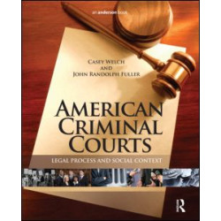 American Criminal Courts American Criminal Courts