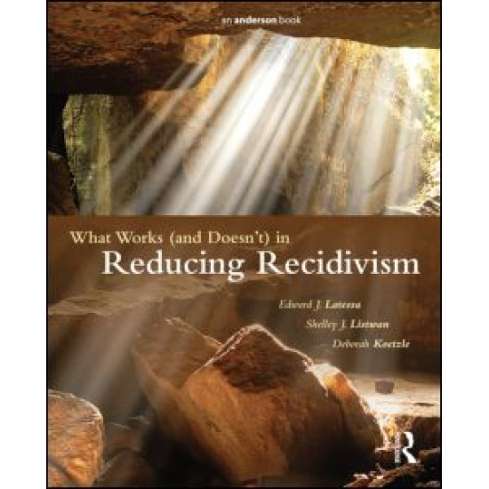 What Works (and Doesn't) in Reducing Recidivism