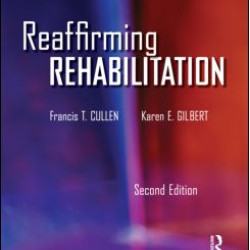 Reaffirming Rehabilitation Reaffirming Rehabilitation