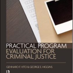 Practical Program Evaluation for Criminal Justice Practical Program Evaluation for Criminal Justice