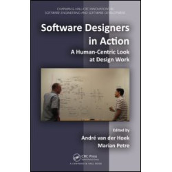 Software Designers in Action Software Designers in Action