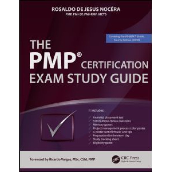 The PMP® Certification Exam Study Guide The PMP® Certification Exam Study Guide