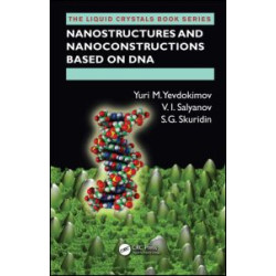 Nanostructures and Nanoconstructions based on DNA Nanostructures and Nanoconstructions based on DNA