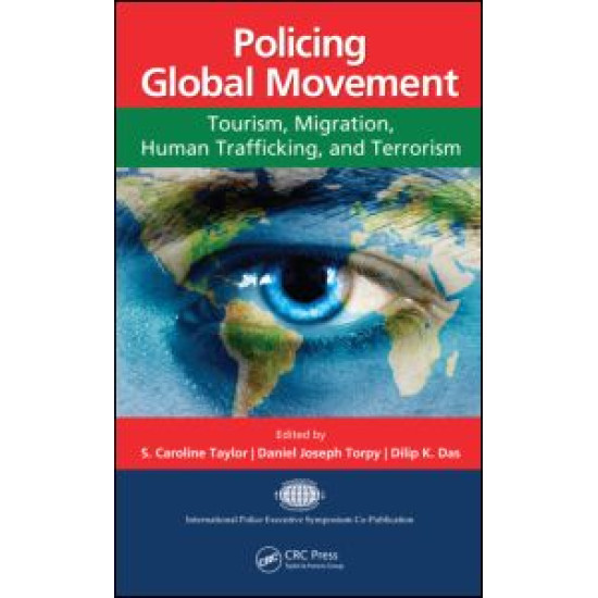 Policing Global Movement Policing Global Movement
