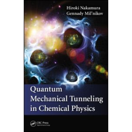 Quantum Mechanical Tunneling in Chemical Physics