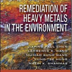 Remediation of Heavy Metals in the Environment Remediation of Heavy Metals in the Environment