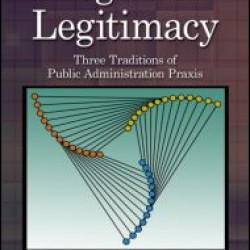 Logics of Legitimacy Logics of Legitimacy