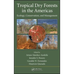 Tropical Dry Forests in the Americas