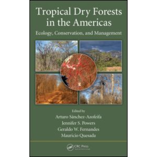 Tropical Dry Forests in the Americas