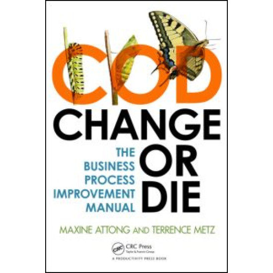 Change or Die Change or Die
