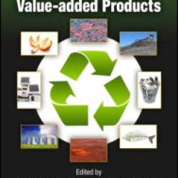 Conversion of Large Scale Wastes into Value-added Products Conversion of Large Scale Wastes into Value-added Products