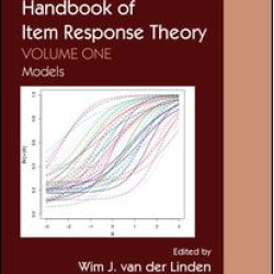 Handbook of Item Response Theory, Volume One