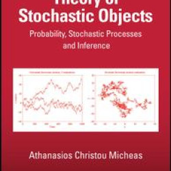 Theory of Stochastic Objects