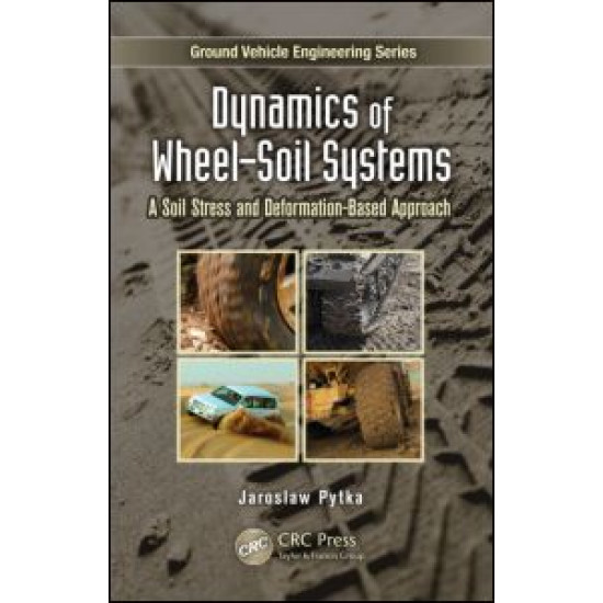 Dynamics of Wheel-Soil Systems Dynamics of Wheel-Soil Systems