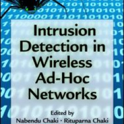 Intrusion Detection in Wireless Ad-Hoc Networks Intrusion Detection in Wireless Ad-Hoc Networks