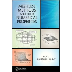 Meshless Methods and Their Numerical Properties