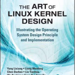 The Art of Linux Kernel Design The Art of Linux Kernel Design