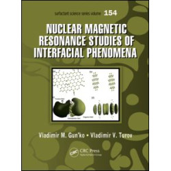 Nuclear Magnetic Resonance Studies of Interfacial Phenomena Nuclear Magnetic Resonance Studies of Interfacial Phenomena