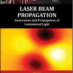Laser Beam Propagation Laser Beam Propagation