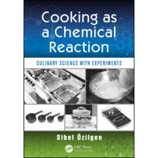 Cooking as a Chemical Reaction