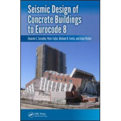 Seismic Design of Concrete Buildings to Eurocode 8 Seismic Design of Concrete Buildings to Eurocode 8