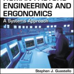 Human Factors Engineering and Ergonomics Human Factors Engineering and Ergonomics