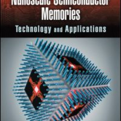Nanoscale Semiconductor Memories Nanoscale Semiconductor Memories