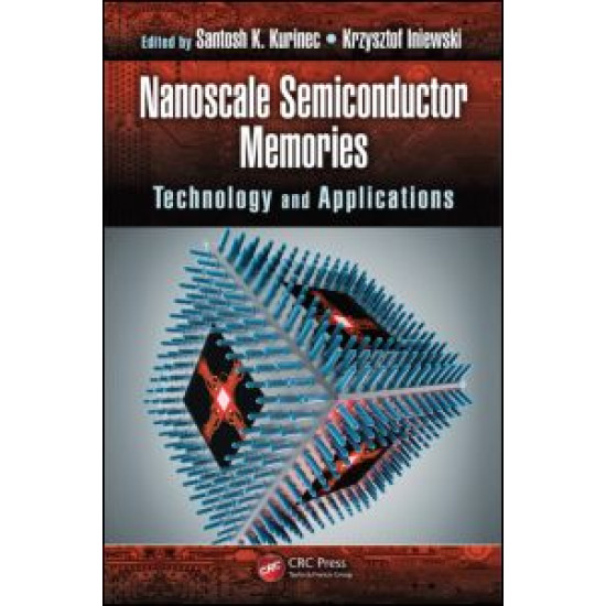 Nanoscale Semiconductor Memories Nanoscale Semiconductor Memories