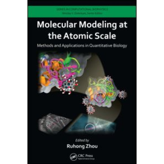 Molecular Modeling at the Atomic Scale Molecular Modeling at the Atomic Scale