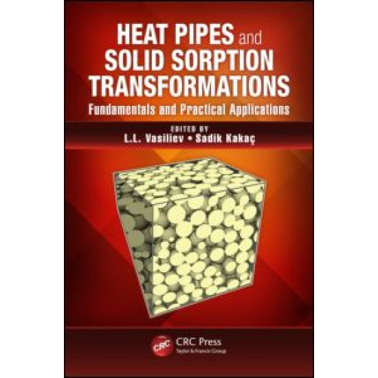 Heat Pipes and Solid Sorption Transformations Heat Pipes and Solid Sorption Transformations