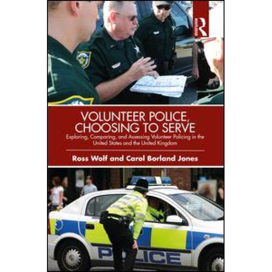 Volunteer Police, Choosing to Serve Volunteer Police, Choosing to Serve