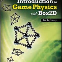 Introduction to Game Physics with Box2D Introduction to Game Physics with Box2D