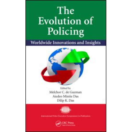 The Evolution of Policing The Evolution of Policing
