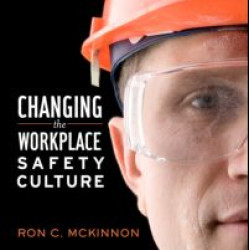 Changing the Workplace Safety Culture