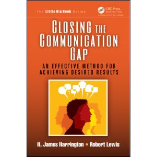 Closing the Communication Gap Closing the Communication Gap
