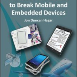 Software Test Attacks to Break Mobile and Embedded Devices