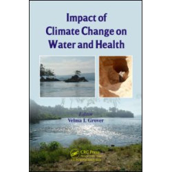 Impact of Climate Change on Water and Health Impact of Climate Change on Water and Health